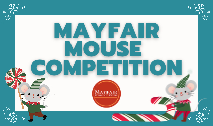 Mayfair Mouse Competition